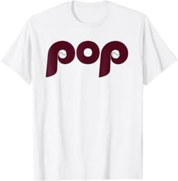 pop grandpa poppop pop Phillys dad gifts tees T-Shirt