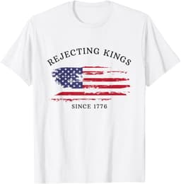 Retro Rejecting Kings Since 1776 Protest Pro Democracy T-Shirt