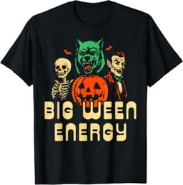 Funny Halloween Big Ween Energy T-Shirt