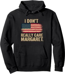 J. D Vance Funny Meme I Don’t Really Care Margaret Pullover Hoodie