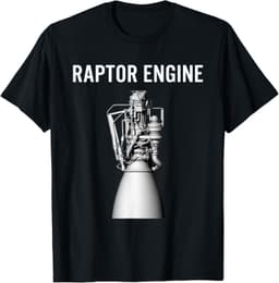 Starship Raptor Engine For Space Explorer & Rocket Scientist T-Shirt