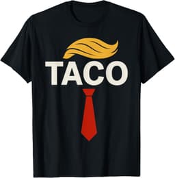T.A.C.O Trumps Always Chickens Out TACO T-Shirt