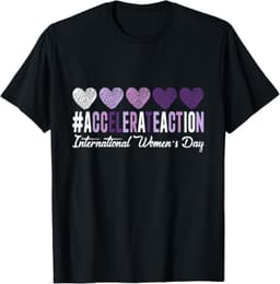 International Women's Day 2025 Accelerate Action Hearts T-Shirt
