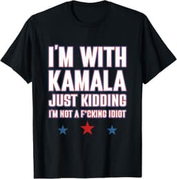I'm With Kamala Just Kidding Not Idiot Retro Election 2024 T-Shirt