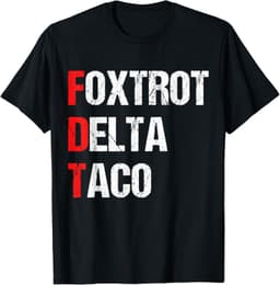 Funny Foxtrot Delta Taco, Trump Always Chickens Out Resist T-Shirt