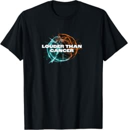 Louder Than Cancer T-Shirt