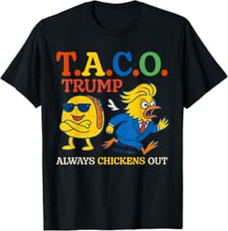 Trumps Always Chicken Out Taco America Vintage T-Shirt