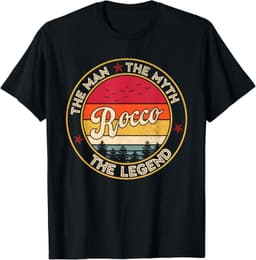 Team Rocco Family NameRocco The Man The Myth The Legend Personalized Name T-Shirt
