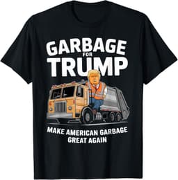 Donald Trump rides in garbage T-Shirt