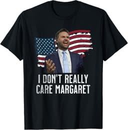 Funny Tees I Dont Care Margaret JD SlayerI Don't Really Care Margaret Funny T for Men and Women T-Shirt