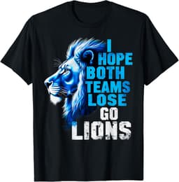 Funny Lion Face Football ,I Hope Both Teams LoseI Hope Both Teams Lose Go lion, Retro Lion face Men & Women T-Shirt