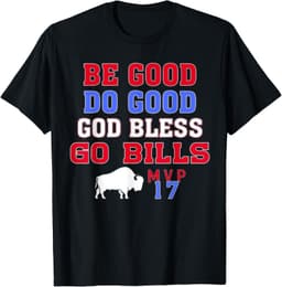 Vintage Be Good Do Good God Bless Go Bills Tee T-Shirt